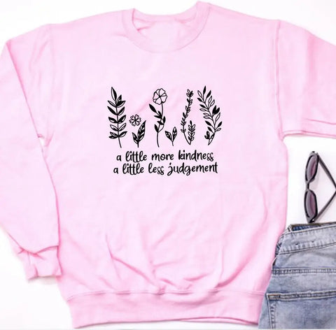 Little Less Judgement Vegan Sweatshirt