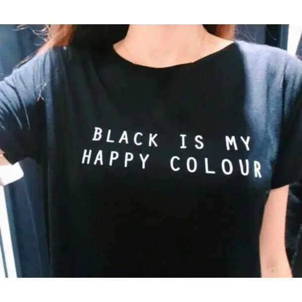 Black Is My Happy Colour T-Shirts