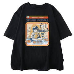 Cotton A Cure For Stupid People T-Shirt Black / S