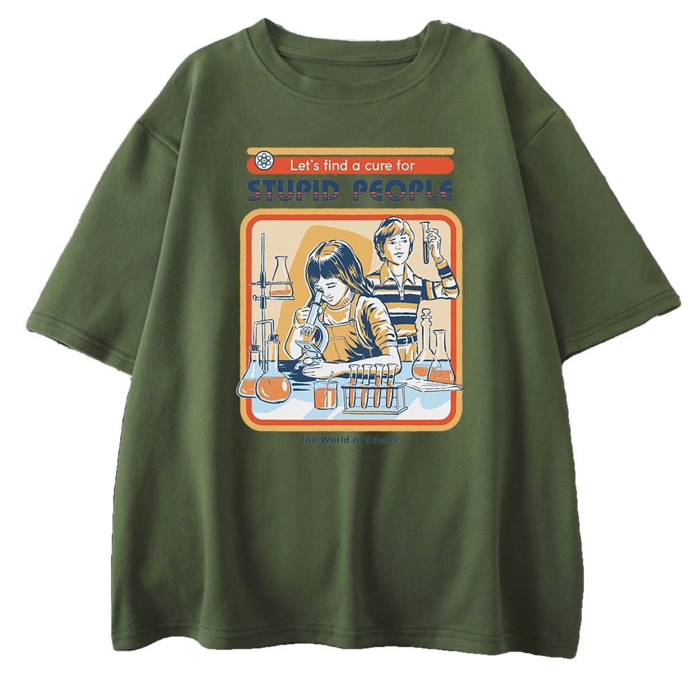 Cotton A Cure For Stupid People T-Shirt Dark Green / S