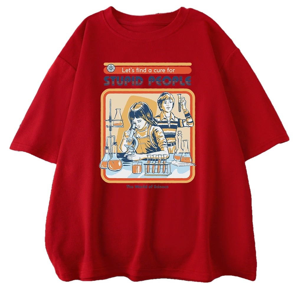 Cotton A Cure For Stupid People T-Shirt Red / S