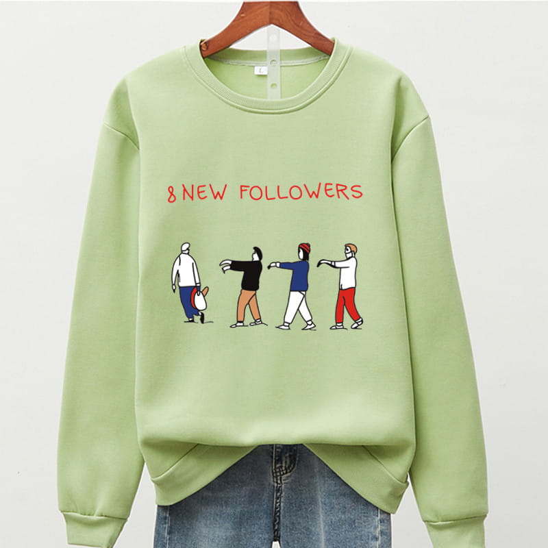 8 New Followers Sweatshirt