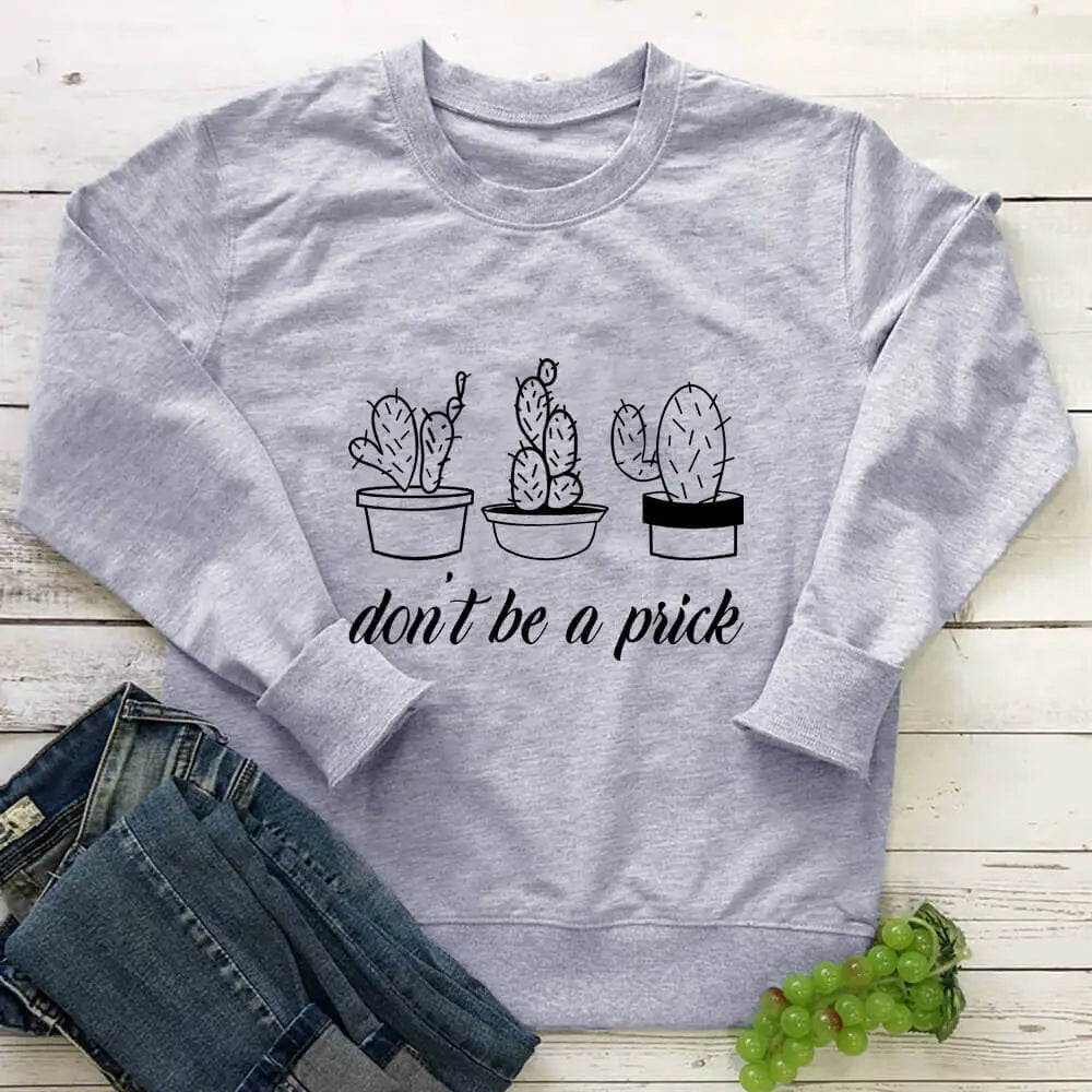 Do not Be A Prick Vegan Sweatshirt - Grey / S - Sweater