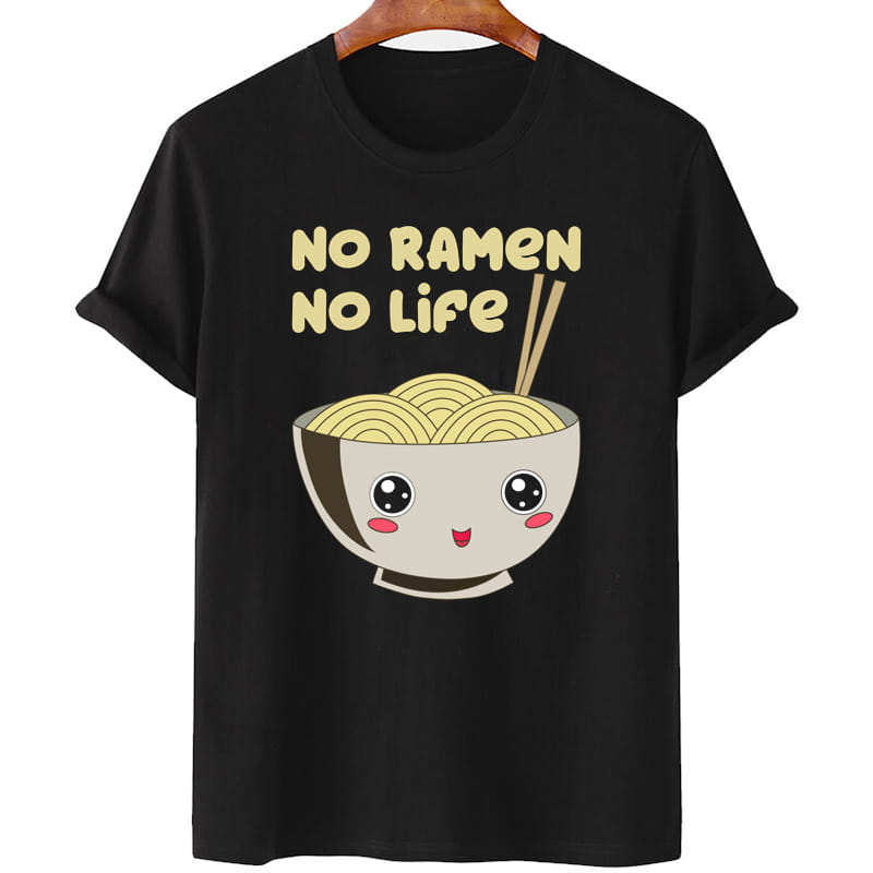 NO-Ramen No-Life Bowl Noodle T-Shirt