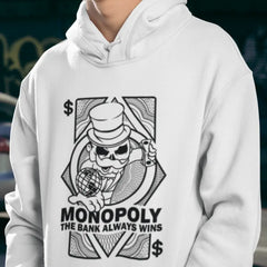 Monopoly The Bank Always Wins Hoodie