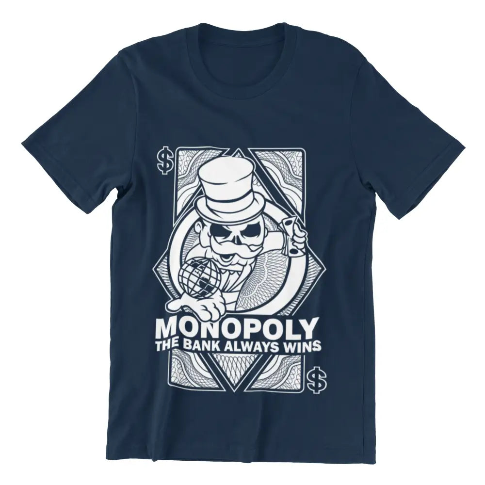 Monopoly The Bank Always Wins T-Shirt Urban Streetwear Navy