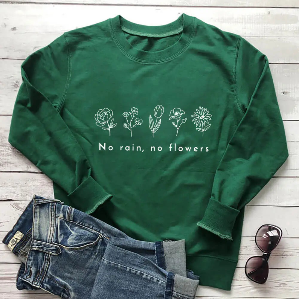 No Rain-No Flowers Vegan Sweatshirt