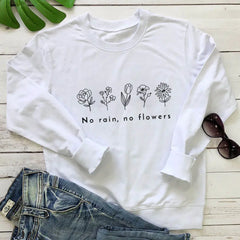 No Rain-No Flowers Vegan Sweatshirt