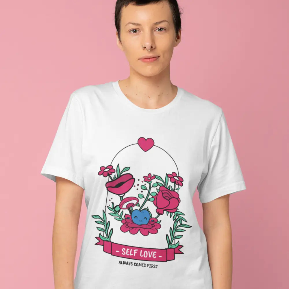 SELF LOVE Always Comes First T-shirt