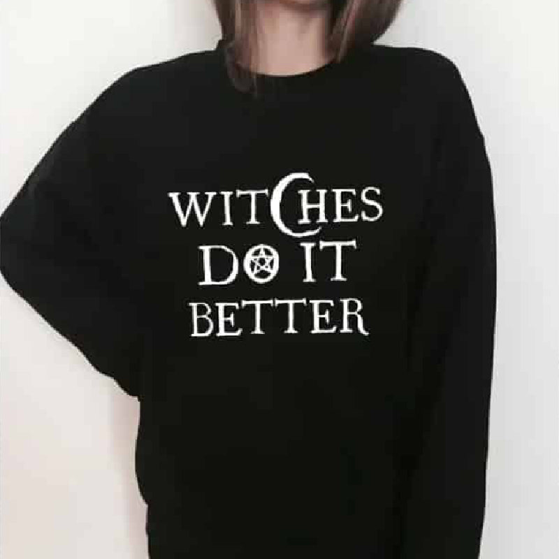 Witches Do It Better Dark Sweatshirt