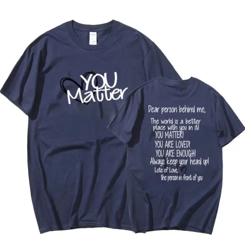 You Matter Solid Color Unisex T-Shirt - Navy Blue / S