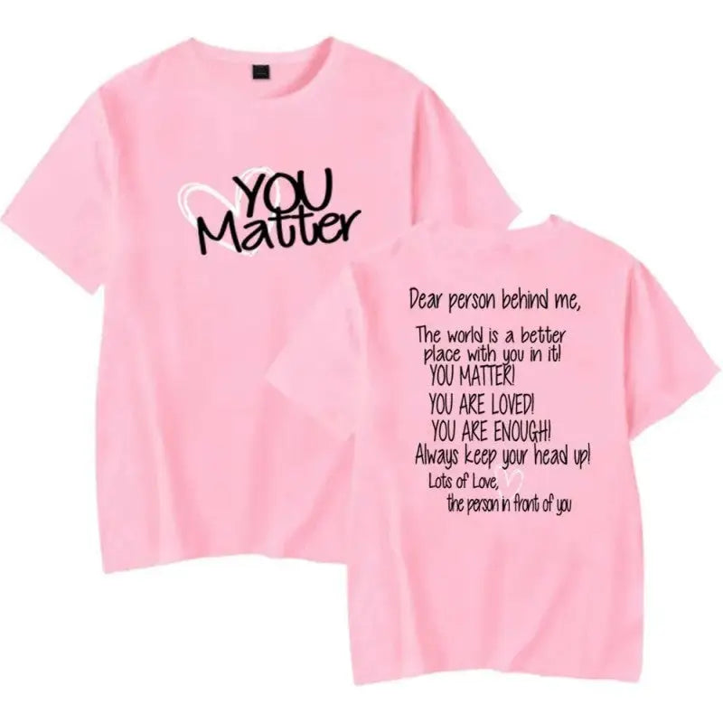 You Matter Solid Color Unisex T-Shirt - Pink / S