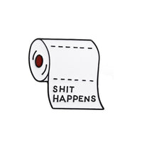 Thumbnail for Toilet Paper Enamel Brooch - Shit Happens - Stickers