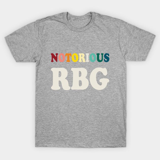 Notorious RBG T-Shirt, RBG Shirt, American Judge T-Shirts - UrbanWearOutsiders T-Shirt