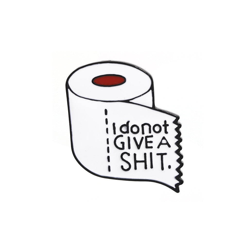Toilet Paper Enamel Brooch - Don’t Give a Shit - Stickers