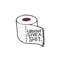 Thumbnail for Toilet Paper Enamel Brooch - Don’t Give a Shit - Stickers
