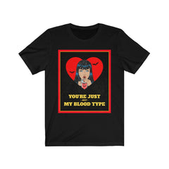 Your Just Not my Blood Type T-Shirt - Black / L