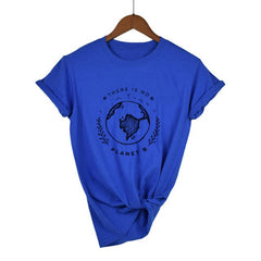 There Is No Planet B T-Shirt - Blue / S