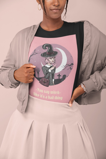 You Say Witch TShirt - T-Shirt